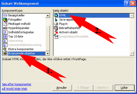 Klik p Avancerede objekter - og derefter p HTML i hjre side