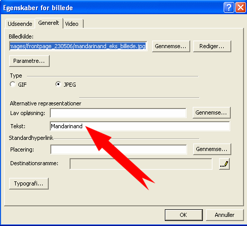 Egenskaber for billede / klik p fanen Generelt / skriv en tekst p linjen ud for Tekst